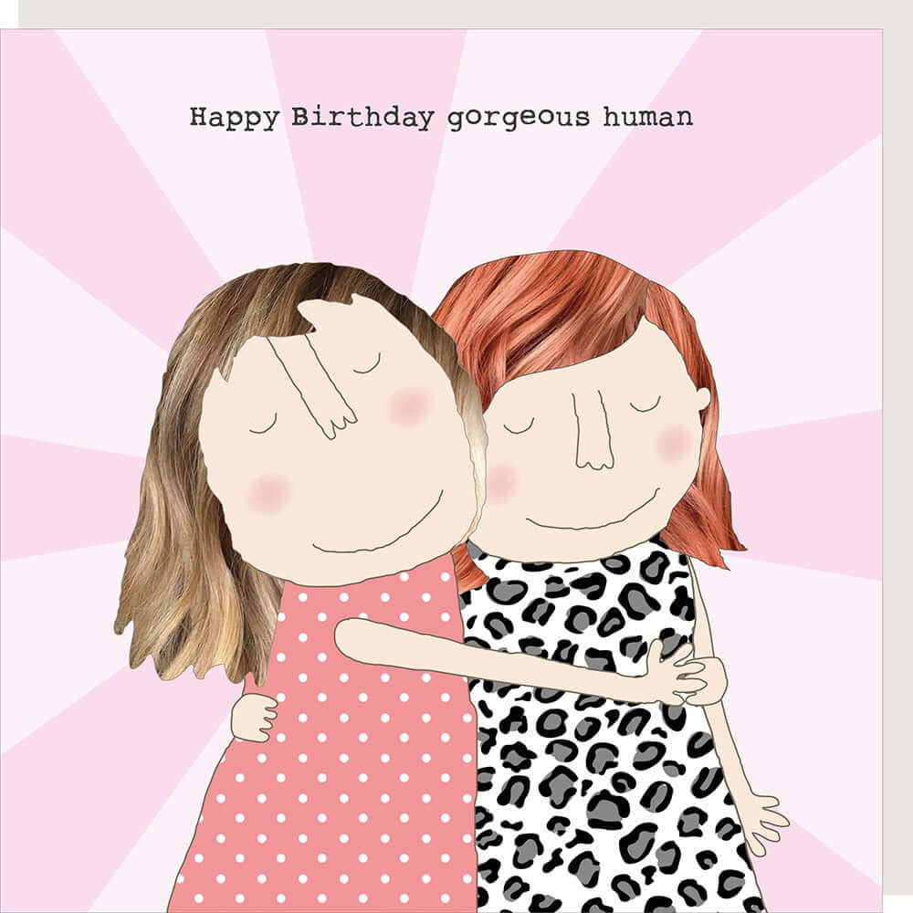 'Gorgeous Human' Card