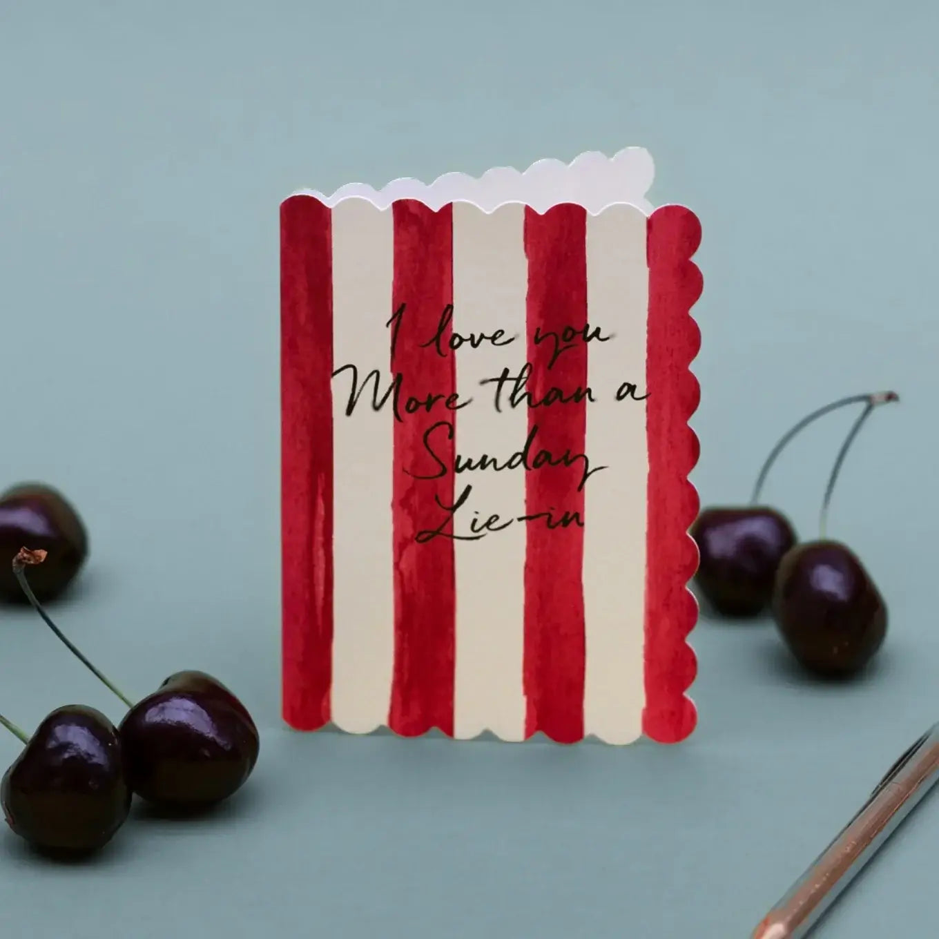 I Love you more than a Sunday Lie In Card