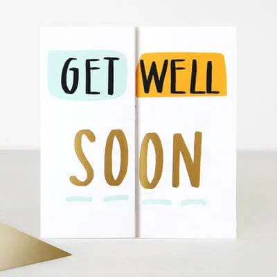 Caroline Gardner Get Well Soon Card