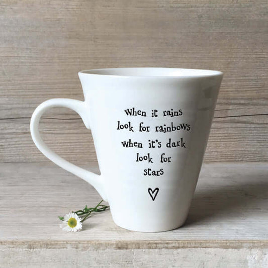 East Of India Porcelain mug - 'When it rains look for rainbows'