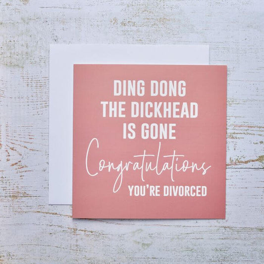 'Ding Dong Divorced' Novelty Card