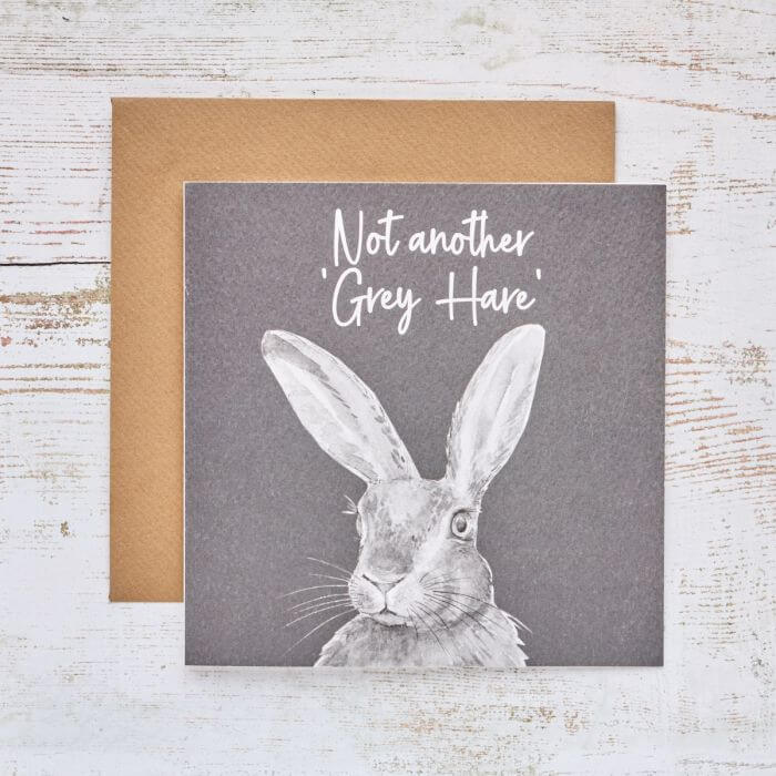 Hare Birthday Card - Not Another Grey Hare
