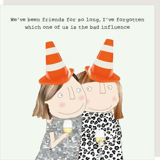 Bad Influence Novelty Card
