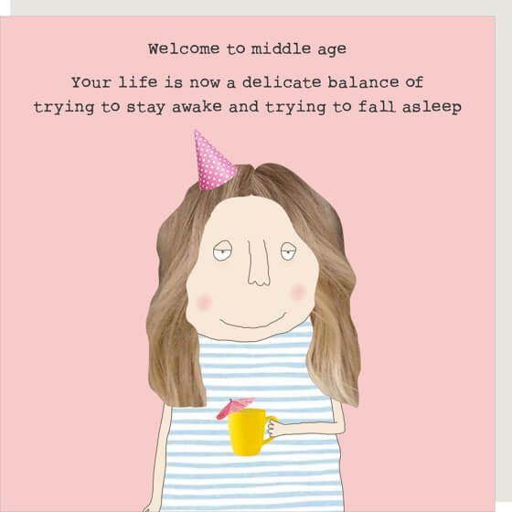 Middle Age Novelty Card
