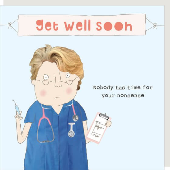 Nonsense Get Well Novelty Card