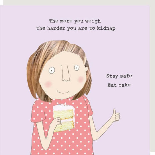 Stay Safe Novelty Card