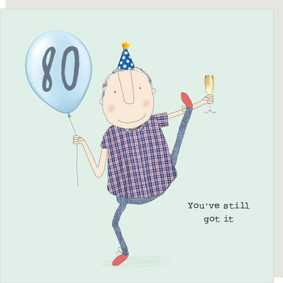 80 Boy Still Got It Birthday Novelty Card
