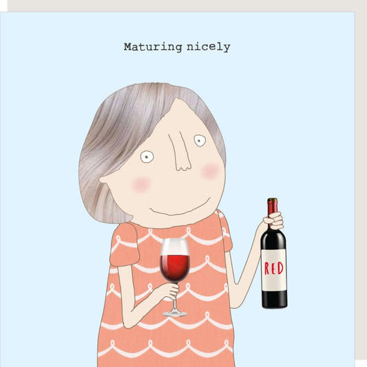 Maturing' Novelty Card