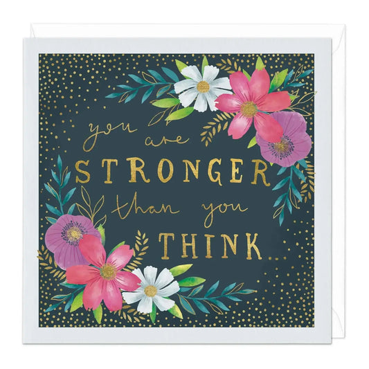 Stronger Than You Think Card