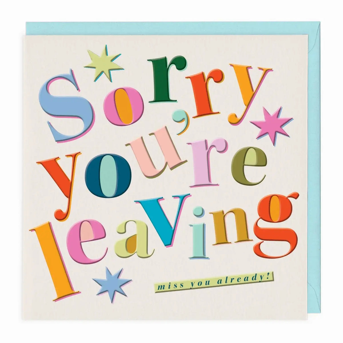 Colourful Sorry You're Leaving Card