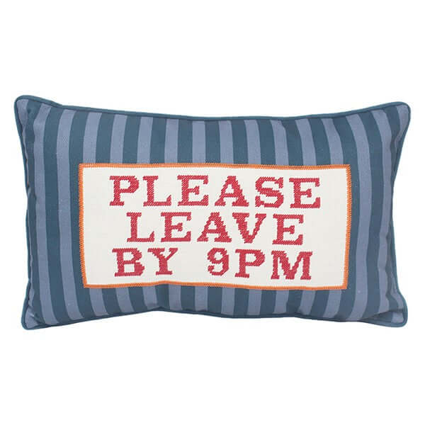 Cushion Talk Leave By 9pm