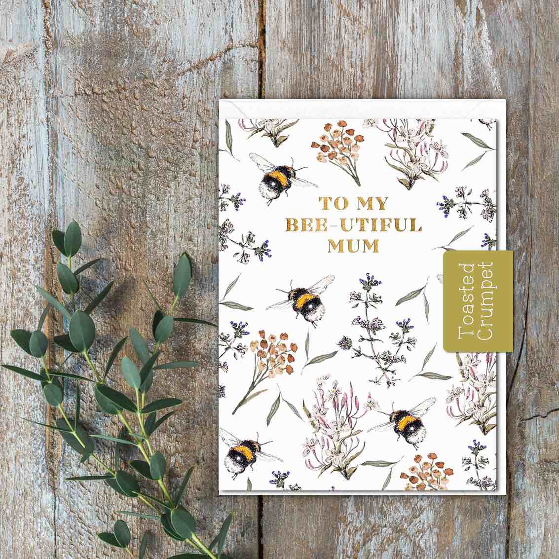 To My Bee-utiful Mum 'Bees' Card (Cello-Free)