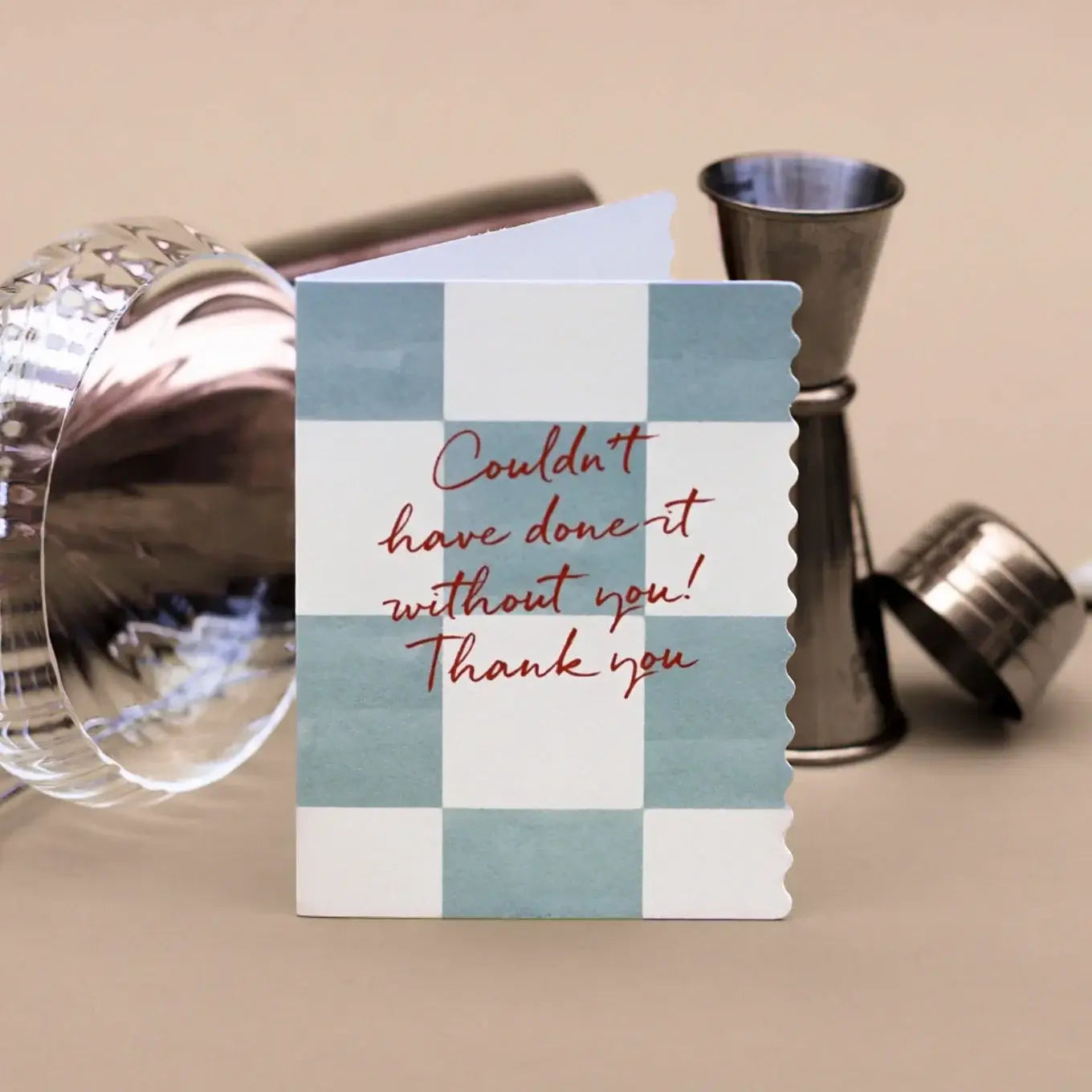 Couldn't have done it without you! (Sky Blue Checkerboard) Card