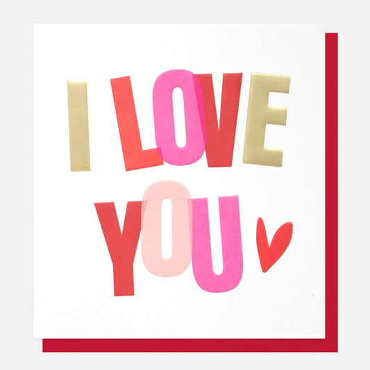 Caroline Gardner I Love You Valentines Card